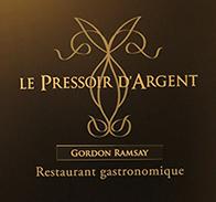 LE PRESSOIR D’ARGENT GORDON RAMSAY